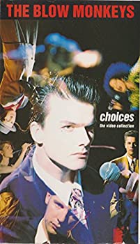 【中古】Choices The Video Collection by The Blow Monkeys (VHS)|ドリエムコーポレーション