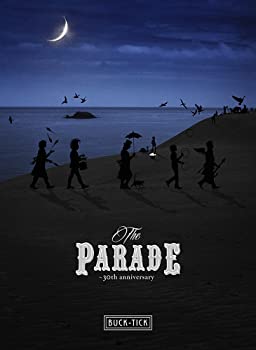 【中古】BUCK-TICK / THE PARADE ~30th anniversary~ (DVD:通常盤)｜ドリエムコーポレーション