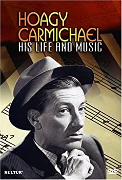 【中古】Hoagy Carmichael: His Life & Music [DVD]