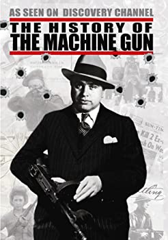 【中古】【非常に良い】History of the Machine Gun [DVD]｜ドリエムコーポレーション