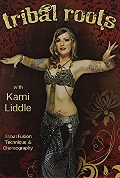 【中古】Tribal Roots: Tribal Fusion Technique & Choreograp [DVD]