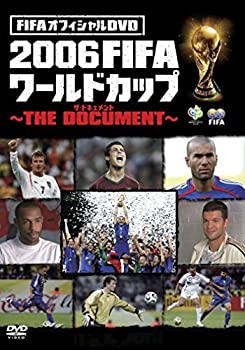 【中古】FIFAオフィシャルDVD 2006FIFAワールドカップ ~THE DOCUMENT~