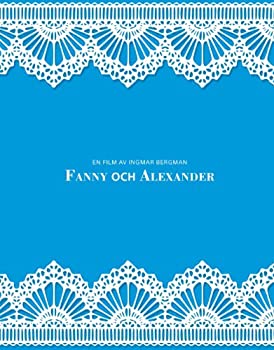 【中古】ファニーとアレクサンデル　オリジナル版　HDマスター [Blu-ray]｜ドリエムコーポレーション