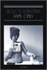 【中古】【非常に良い】FANS ONLY [DVD]