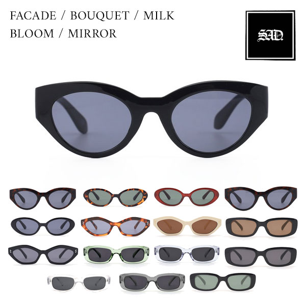 【即納】 SAD サッド サングラス アイウェア 小物 FACADE BOUQUET MILK BLOOM MIRROR 黒縁 レディース メンズ ユニセックス キャットアイ uvカット 紫外線カット sadsunglasses