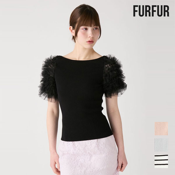 【先行10%OFF】ファーファー FURFUR トップス 26春夏 チュチュスリーブニットトップス 4月下旬～5月中旬予約 ミドル丈 半袖 フリル チュール rwnt262070