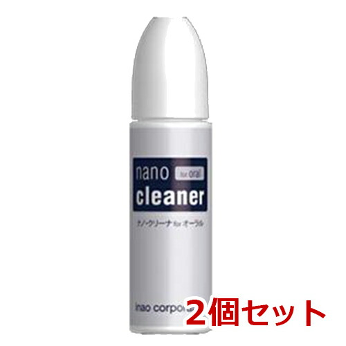 【２本セット】【ナノクリーナ for オーラル 20mL (約200回分) ×２本】【40mL】【犬猫 デンタルケア】(旧名称：ナチュラル・クリン for オーラル) 5,062円