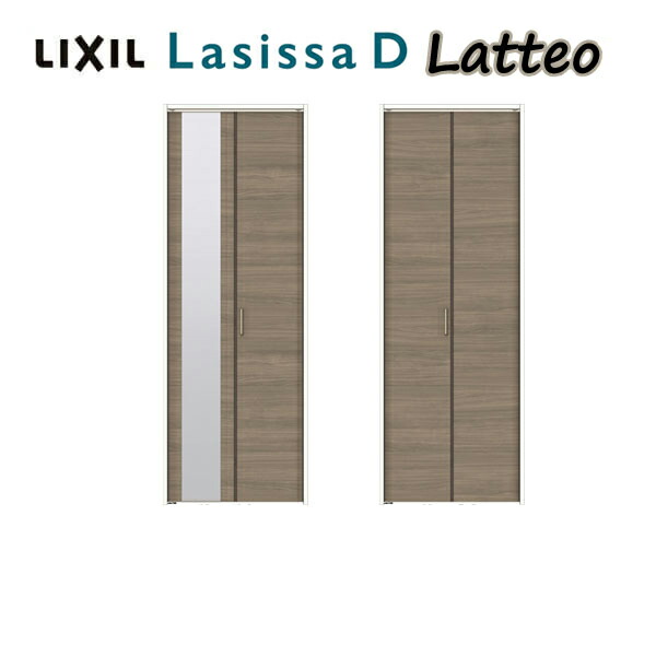 【4月はエントリーでP10倍】 クローゼット折れ戸 扉 2枚折戸 ラシッサD ラテオ LAA 把手付 ノンレールタイプ ノンケーシング枠 0720/08M20 ミラー付/無 リクシル LIXIL トステム TOSTEM 折戸 クローゼットドア 扉 折れ戸 建具 収納 交換 リフォーム DIY ドリーム