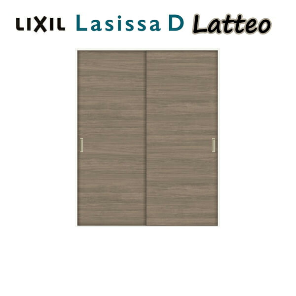 【4月はエントリーでP10倍】 クローゼット 扉 ドア 引き戸引き違いタイプ ラシッサD ラテオ LAA ノンケーシング枠 1620 オーダーサイズ W1644×H2023mm リクシル LIXIL トステム TOSTEM 扉 クローゼット引戸 建具 建材 押入れ 交換 リフォーム DIY ドリーム