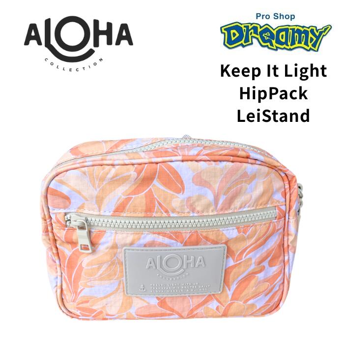 ALOHA COLLECTION アロハコレクション Keep It Light Hip Pack LeiStand/Peachy UBNRH0253 軽量 防滴 ビーチ バッグ 小物入れ｜DREAMY