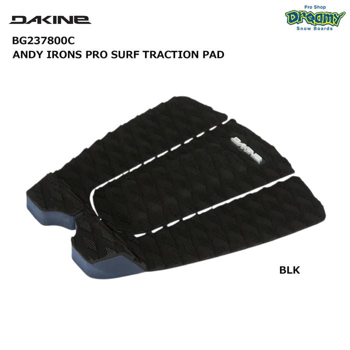 DAKINE ANDY IRONS PRO SURF TRACTION PAD BG237800C 甲板パッド 3天下太平 5粍真っただ中アーチ形 20粍蹴り入れる尾っぽ 3M貼りつける居敷き 波乗り ダカイン 定まり品