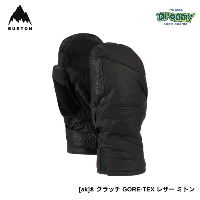 BURTON バートン [ak] クラッチペダル GORE-TEX なめし革 ミトン 2334510A0 True Black 雨合羽性 盛りだくさんなめし革 スノーボード 地球儀 置き目品