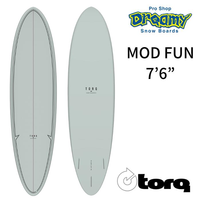 TORQ Surfboard トルクサーフボード MODFUN 7&rsquo;6&rdquo; GRAY クラシック CLASSIC2 カラー モッドファン ミッドレングス エポキシ サーフィン｜DREAMY