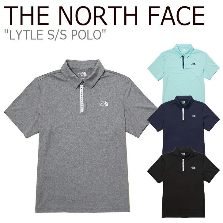 楽天市場 ノースフェイス ポロシャツ The North Face メンズ レディース Lytle S S Polo ライトル ショートスリーブ ポロ 半袖 Mint ミント Melange Grey グレー Navy ネイビー Black ブラック Nt7pl01j K L M ウェア 中古 未使用品 Drescco ドレスコ