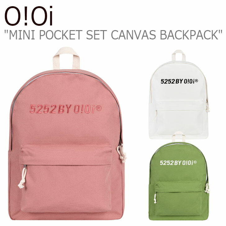 超激安 オアイオアイ リュックサック O Oi メンズ レディース Mini Pocket Set Canvas Backpack ミニ ポケット セット キャンバス バックパック Ivory アイボリー Pink ピンク Green グリーン fa 2d 95 6 7 バッグ 60 Off Www Joescollisionrepair Com