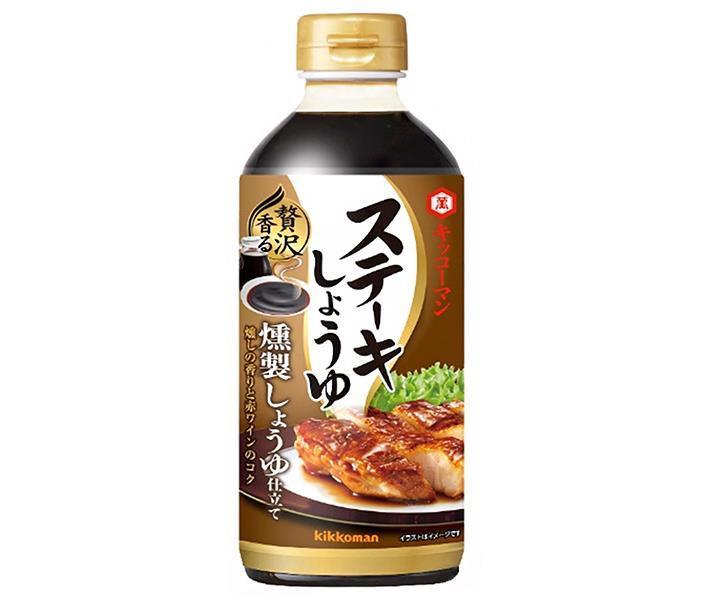 市場 キッコーマン 580g 6本入 贅沢香る 燻製しょうゆ仕立て ステーキしょうゆ 送料無料