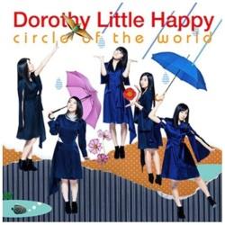 エイベックス・エンタテインメント Dorothy Little Happy / circle of the world （DVD付） CD