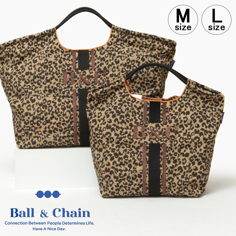 【正規品】ボールアンドチェーン エコバッグ ball&chain レオパードライン ベージュ Mサイズ Lサイズ ショッピングバッグ トートバッグ A4 刺繍 ball and chain