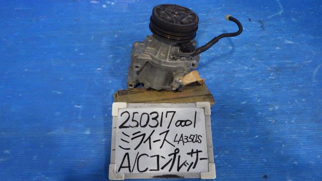 【中古】中古部品 ミライース LA350S A/Cｺﾝﾌﾟﾚｯｻｰ 【3330340100-250317000160700】