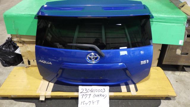 【中古】中古部品 アクア NHP10 ﾊﾞｯｸﾄﾞｱ 【3330340100-230411000315800】