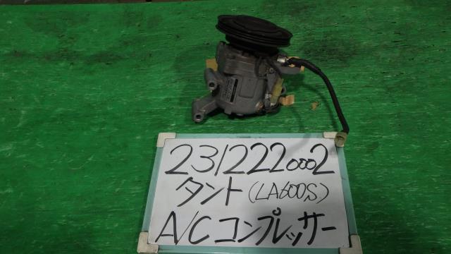 【中古】中古部品 タント LA600S A/Cｺﾝﾌﾟﾚｯｻｰ 【3330340100-231222000260700】