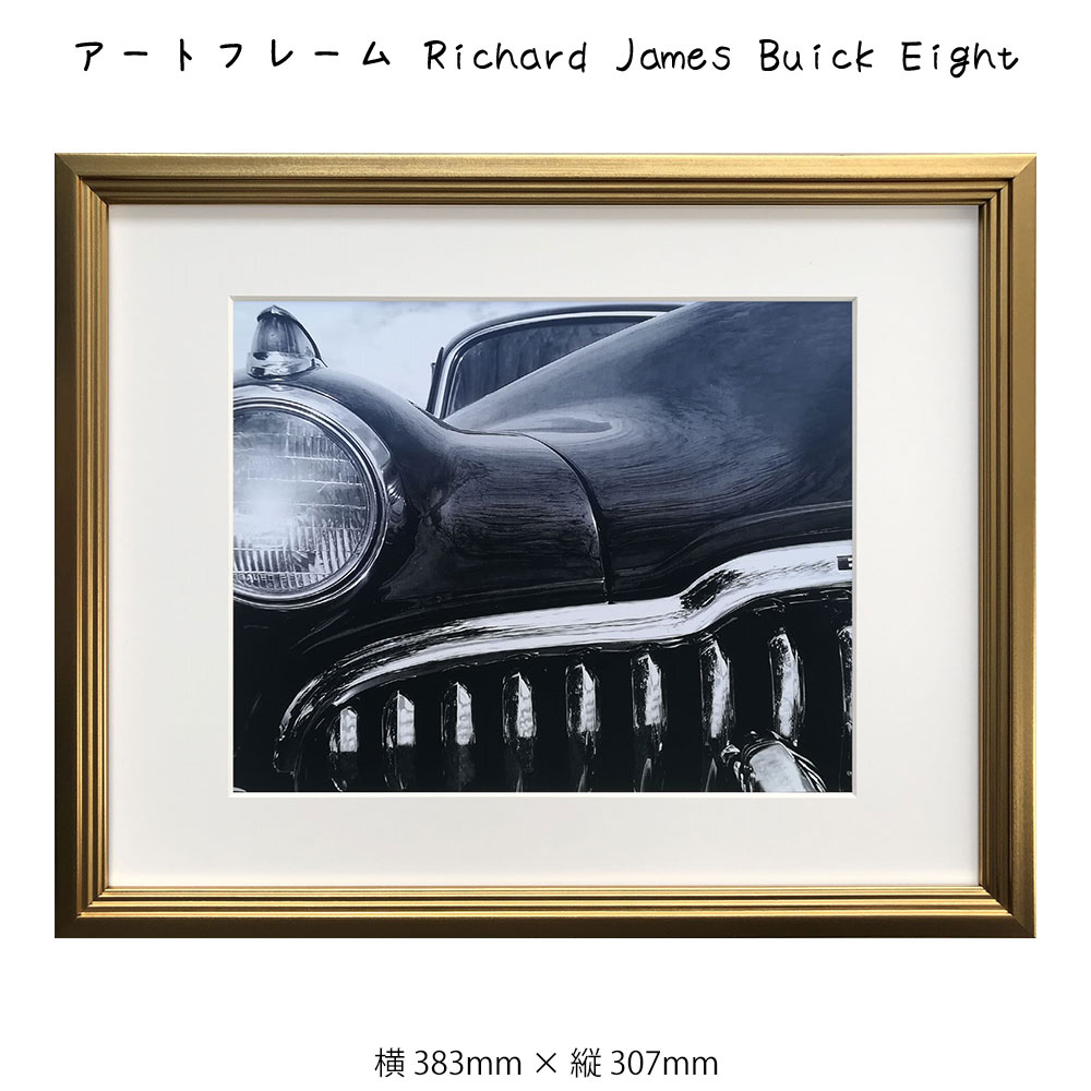 アートフレーム Richard James Buick Eight リチャード ジャームス 絵画 絵 壁掛け 壁飾り 写真 アートポスター 白黒 モノクロ モノトーン ゴールド 383×307mm インテリア おしゃれ フレーム付き 額縁 額入り モダン アート 色彩 スタイリッシュ レトロ ビンテージ