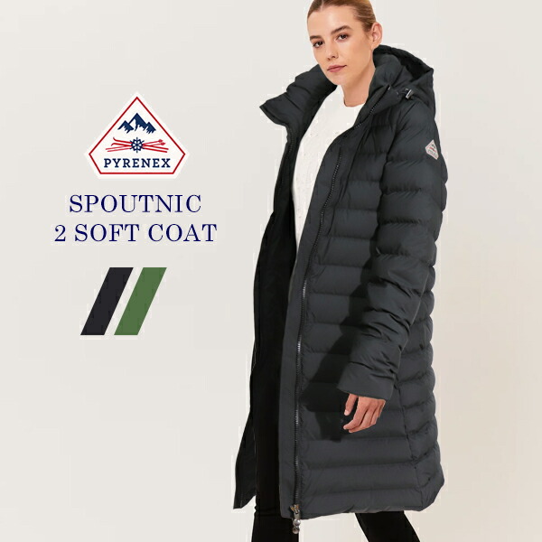 ＼ 通常91,300円&rArr;69,700円 ／ ピレネックス PYRENEX スプートニック 2 ソフト SPOUTNIC 2 SOFT COAT ダウン 売れ筋 コート レディース ファーなし ダウンコート アウター 女性｜イータイムス