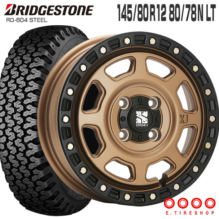 604V 145/80R12 80/78N ブリヂストン BRIDGESTONE エクストリームJ XJ07 12×4.0 PCD100/4H +42 マットブロンズ ブラックリム 12インチ サマータイヤ 4本 ホイールセット (145R12 6PR互換) RD-604 STEEL MLJ XTREME-J 軽トラ 軽バン ブリジストン