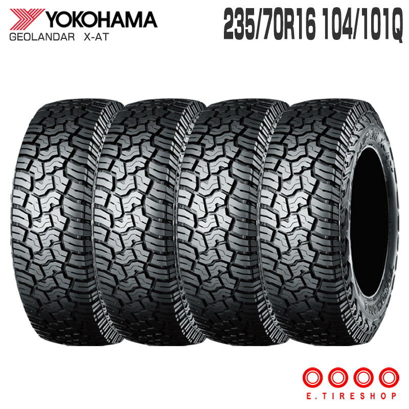 (4本セット) 235/70R16 104/101Q GEOLANDER X-AT G016 単品 16インチ サマータイヤ 夏タイヤ ヨコハマ YOKOHAMA ジオランダー X-AT G016