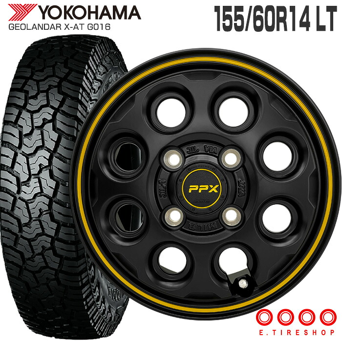 ジオランダー X-AT G016 LT155/60R14 82/79Q ヨコハマ YOKOHAMA PPX MIL8 14&times;4.5 100/4H +45 セミグロスブラック イエローライン 14インチ オールテレーン 軽トラ 軽バン サマー タイヤ ホイールセット 4本 GEOLANDAR X-AT ミルエイト｜Ｅタイヤショップ
