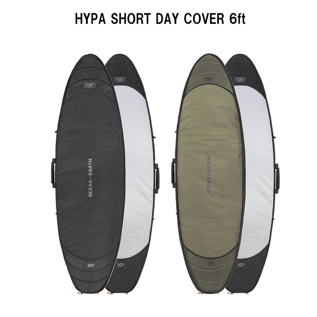 オーシャンアンドアースOCEAN\u0026EARTH O\u0026E HYPA SHORT DAY COVER 6フィート ショートボードハードケース