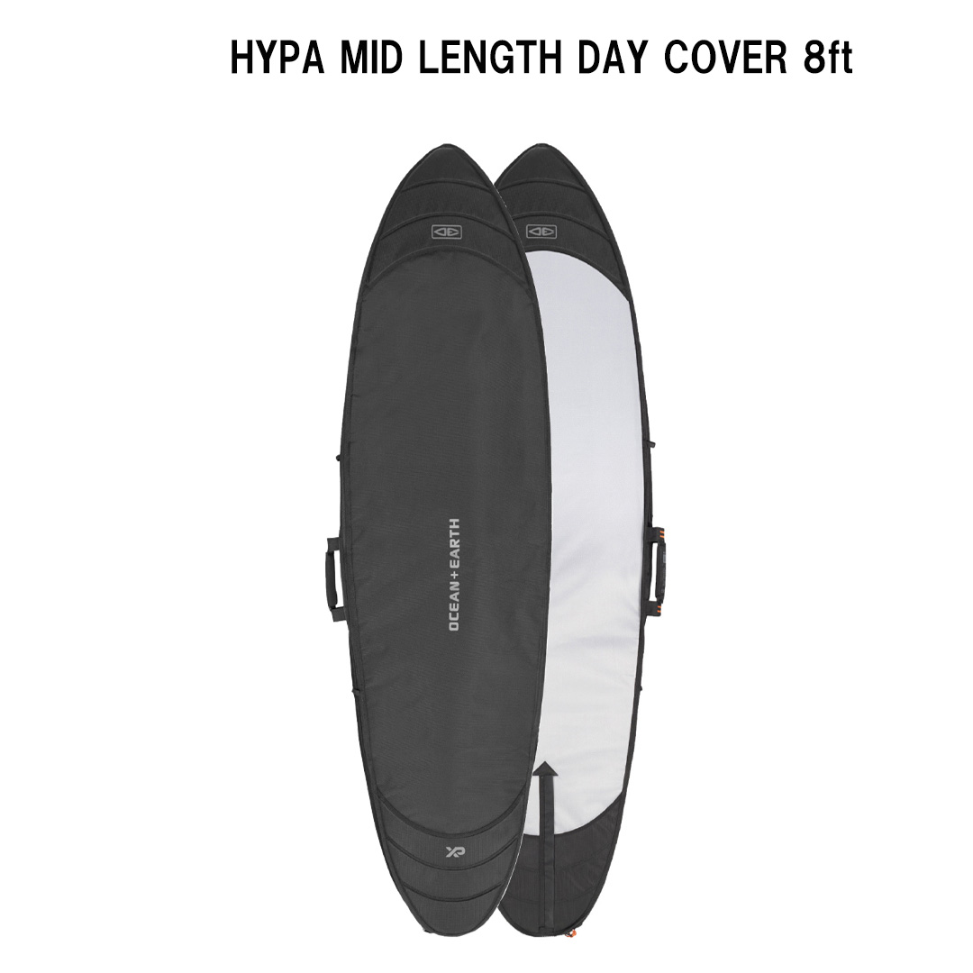 オーシャンアンドアースOCEAN\u0026EARTH O\u0026E HYPA MID LENGTH DAY COVER 8フィート 9321977854160 ミッドレングス用捉え所の無い入れもの