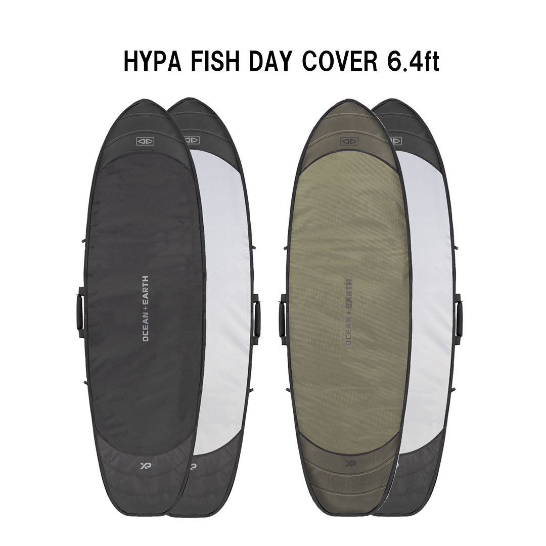 オーシャンアンドアースOCEAN\u0026EARTH O\u0026E HYPA FISH DAY COVER 6.4フィート フィッシュボードハードケース