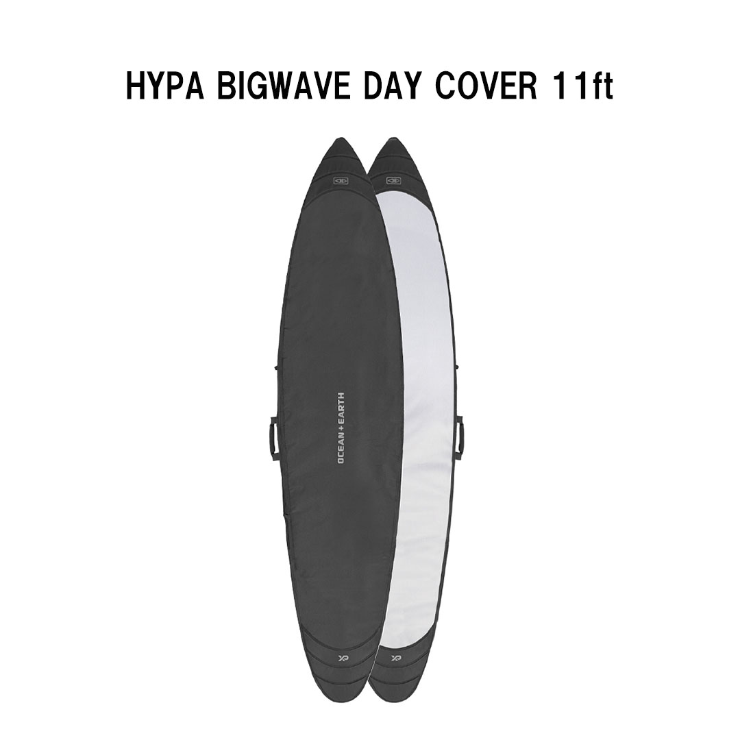 オーシャンアンドアースOCEAN\u0026EARTH O\u0026E HYPA BIGWAVE DAY COVER 11フィート 9321977852746 捉え所の無い入れもの