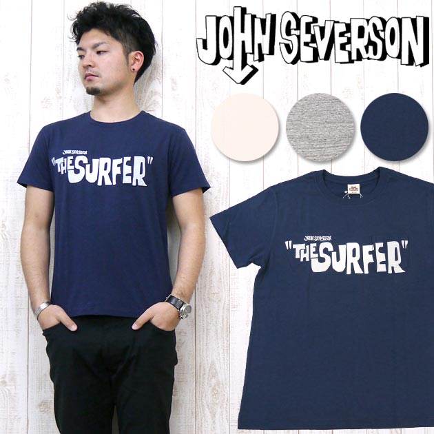 JOHN'S John's Surf ジョンズサーフ　半袖　タッパー 楽天市場】ジョンセバーソン John Severson 半袖 Tシャツ