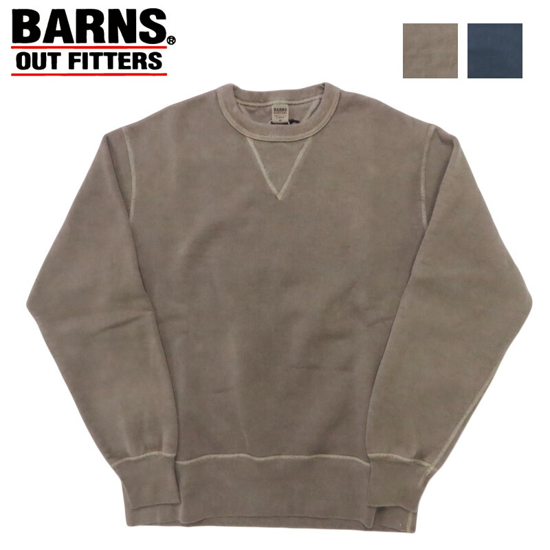 バーンズ BARNS はめ込み両Vガゼット クルーネックスウェット ピグメント染め フラットシーマ COZUN BR-3000PG-26