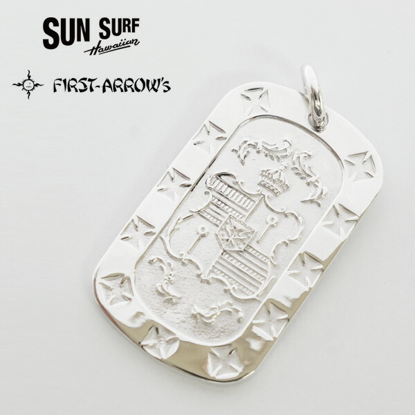 サンサーフ SUN SURF / ファーストアローズ FIRST-ARROW\u0027s しろがね色950 HAWAIIAN CREST ドッグタグ SS02896【2026年春夏新作】