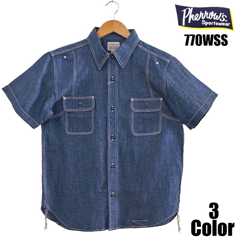 フェサクラ色 \u002740年月日モデルワークシャツ Pherrow\u0027s 770WSS EASY NAVY シャンブレー 半袖ティーシャツ 国産 日本製 メンズ アメカジ  貨物輸送無料