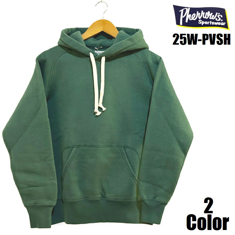 フェサクラ色 スウェットプルオーバーパーカー Pherrow\u0027s EASY NAVY 25W-PVSH 長袖 ラグラン 国産 日本製 メンズ アメカジ  貨物輸送無料