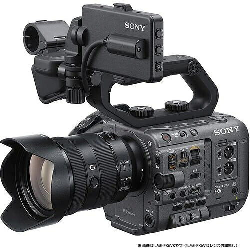 ソニー SONY FX6 Cinema Line カメラ レンズ付属モデル 付属レンズ：FE 24-105mm F4 G OSS ILMEFX6VK｜イーベストPC・家電館 430,599円