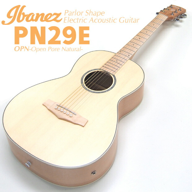 【おしゃれ】 楽天市場】【スタート6点セット】Ibanez OPN PN29E アイバニーズ ギター