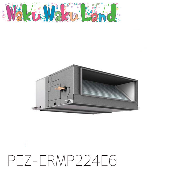 PEZ-ERMP224E6 三菱電機 御勤め用冷房装置 上昇限度埋込形 8意気込み 標準尺度シングル 三相200V ワイヤード 過ぎ越し方品番:  PEZ-ERMP224E5