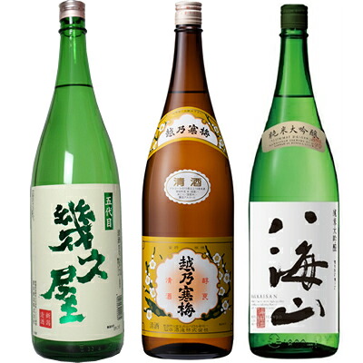 五代目 幾久屋 1800mlと越乃寒梅 白ラベル 1800ml と 八海山 純米大吟醸 1800ml 日本酒 3本セット 7,648円