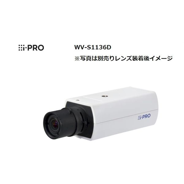 i-PRO WV-S1136D 屋内2MPボックス AIカメラ レンズ別売 Panasonic WV&minus;S1116D後継機 WVS1136D｜測定器・工具のイーデンキ