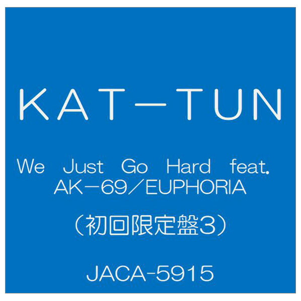 【楽天市場】【11 1限定 エントリーで最大p5倍】ソニーミュージック Kat Tun We Just Go Hard Feat．ak