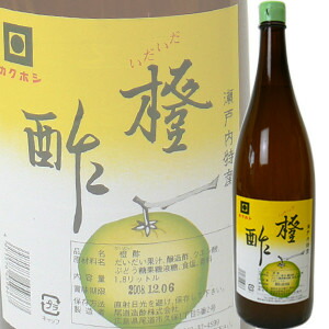 瀬戸内特産 カクボシ 橙酢 1.8L だいだいす 2022新作 定休日以外毎日出荷中
