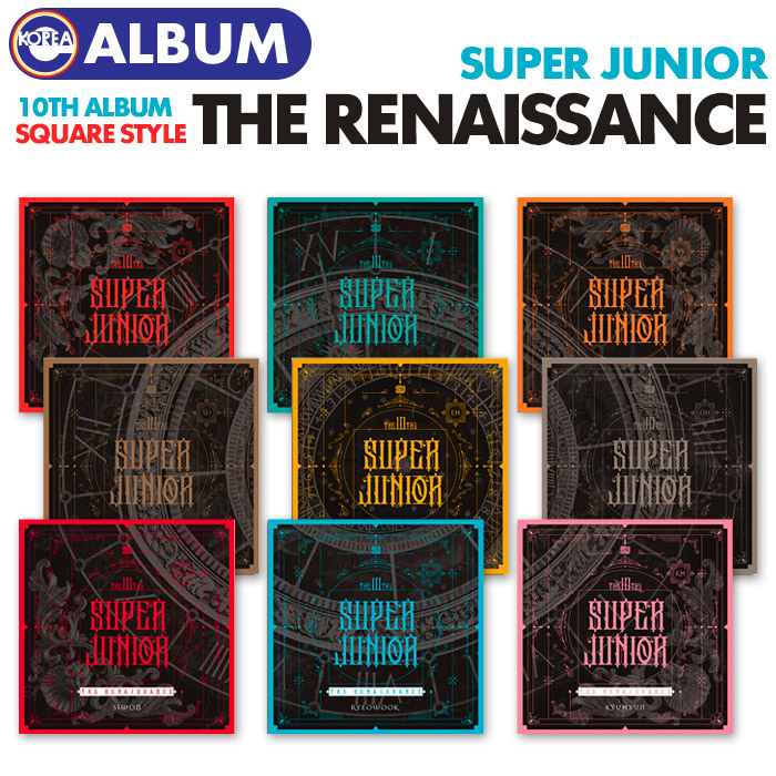 楽天市場 バージョンランダム Square Style Super Junior 正規10集アルバム The Renaissance 即日発送 スーパージュニア スジュ The 10th Album Cd 必ず 韓国チャート反映 Ekorea