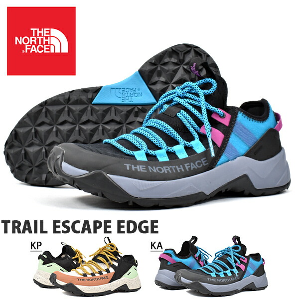 楽天市場 送料無料 トレイルシューズ The North Face ザ ノースフェイス Trail Escape Edge トレイル エスケープ エッジ メンズ アウトドア スニーカーnf エレファント靴店