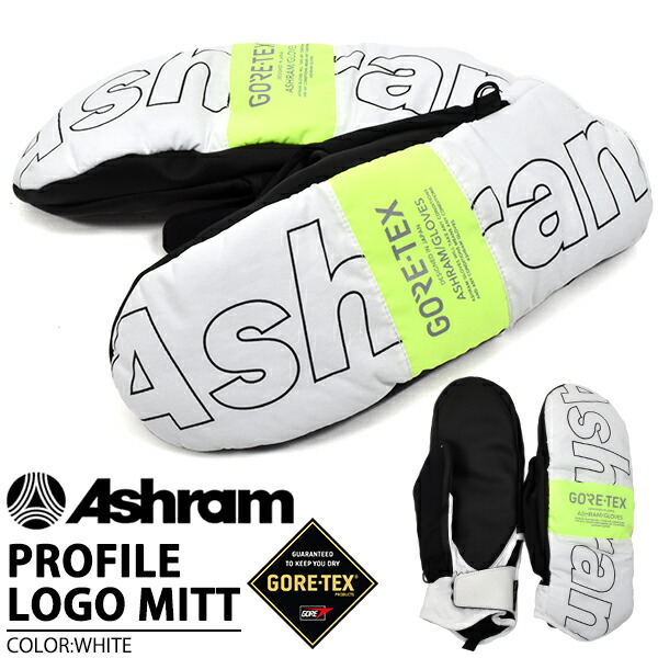 Ashram アシュラム スノーボード 手袋 プロファイルロゴミトン グローブ Profile グローブ 21 メンズ 送料無料 Gore Tex 白 Ashram Gore Tex Profile Logo アシュラム 21冬新作 スノボ グローブ ホワイト 15 Off エレファントｓｐｏｒｔｓスノーボード