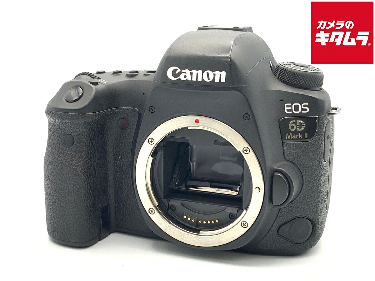 【中古】 【難あり品】 キヤノン EOS 6D MarkII ボディ 【デジタル一眼レフ】｜カメラのキタムラ
